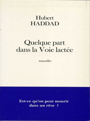 cover image of Quelque part dans la Voie lactée